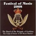 Festival of Music 2008 -Men of the Hills, Royal Salute, The Cowboys, etc / Major Wayne Hopla(dir), Band of The Brigade of Gurkhas, etc