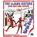 Afro-Beat Soul Sisters : The Lijadu Sisters At Afrodisia, Nigeria 1976-79
