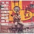 Big Shorty Rogers Express, The
