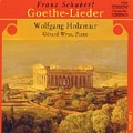 Schubert: Goethe-Lieder / Wolfgang Holzmair, Gerard Wyss