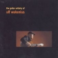 Guitar Artistry Of Ulf Wakenius, The