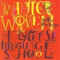 Winter Women / Holy Ghost Language School