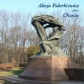 Alicja Fiderkiewicz Plays Chopin / Alicja Fiderkiewicz(p)