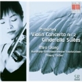 Prokofiev: Violin Concerto No 2; Cinderella Suites Nos 1 & 3