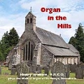 Organ in the Hills - J.S.Bach: Prelude in C minor BWV 546; Sweelinck: Variations on 'Mein junges leben', etc / Henry Wallace(org), F.R.C.O.