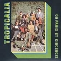 Tropicalia Vol.1 (Ou Panis Et Circencis)