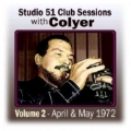 Studio 51 Club Sessions Vol.2 (April & May 1972)