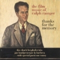 Thanks For The Memory: The Film Music Of Ralph Rainger