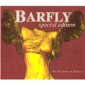 Barfly (Special Edition/Mixed By FK Junior & Sindress)