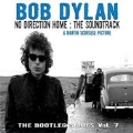 The Bootleg Series Vol.7 : No Direction Home - The Soundtrack