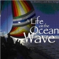A Life On The Ocean Wave