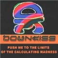 Push Me To The Limits Of The Calculating Madness