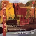Van Delden: Chamber Music - Quartet Op.58, String Sextet, etc