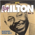 Roy Milton Vol.3 (Blowin' With Roy)