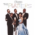 Classic : The Platters (Intl Ver.)