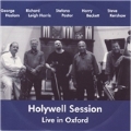 Holywell Session : Live In Oxford (UK)