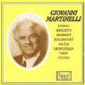 Giovanni Martinelli - Rossini, Donizetti, Massenet, et al