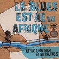 Africa Mother Of The Blues [Digipak]
