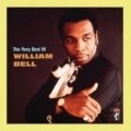 Very Best Of William Bell, The