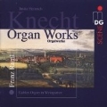 Knecht: Organ Works / Franz Raml