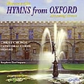 AMAZING GRACE:OXFORD FAVOURITE HYMNS:CHRIST CHURCH CATHEDRAL CHOIR