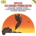 Mahler: Des Knaben Wunderhorn (excerpts)
