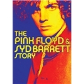The Pink Floyd and Syd Barrett Story