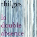 La Double Absence