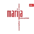 Marija - Advent and Christmas Songs from Moravia