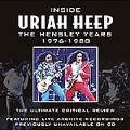 Inside Uriah Heep 1976-1980 (The Hensley Years)