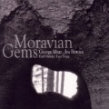 Moravian Gems