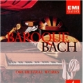 ORCHESTRAL WORKS:BACH