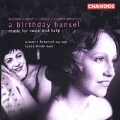 A Birthday Hansel - Music for Voice & Harp / Betanski, et al