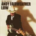 The Very Best Of Andy Fairweather Low: The Low Rider