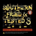 Southern Fried & Tested 3