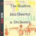 Modern Jazz Quartet And Orchestra, The [Digipak] [Remaster]
