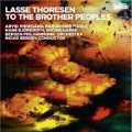 Lasse Thoresen: To The Brother Peoples