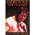 Who Knows?: Live 1992-2004