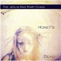 Honey's Dead : Expanded Edition [2CD+DVD]