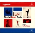 Back in the House (Mixed by Dimitri from Paris/Mixed by Dimitri from Paris/Mixed by Dimitri from Paris)