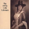 The Young Lotte Lehmann