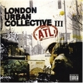 London Urban Collective Vol.3 (ATL/Parental Advisory) [PA]