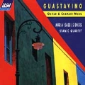 Guastavino: Guitar & Chamber Music / Siewers, Stamic Quartet