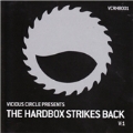 Vicious Circle Presents Hard Box Strikes Back Vol. 1