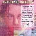 Honegger: Symphony no 2, Symphony no 4 / Daniel Schweizer