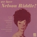 We Love Nelson Riddle