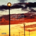 Crumb: Complete Piano Works