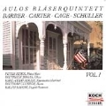 Aulos Blaeserquintett Vol 1 - Barber, Carter, Cage, Schuller