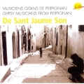 De Sant Jaume Som (Les Gitans De Perpignan)