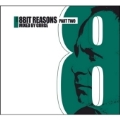 8-Bit Reasons Vol. 2